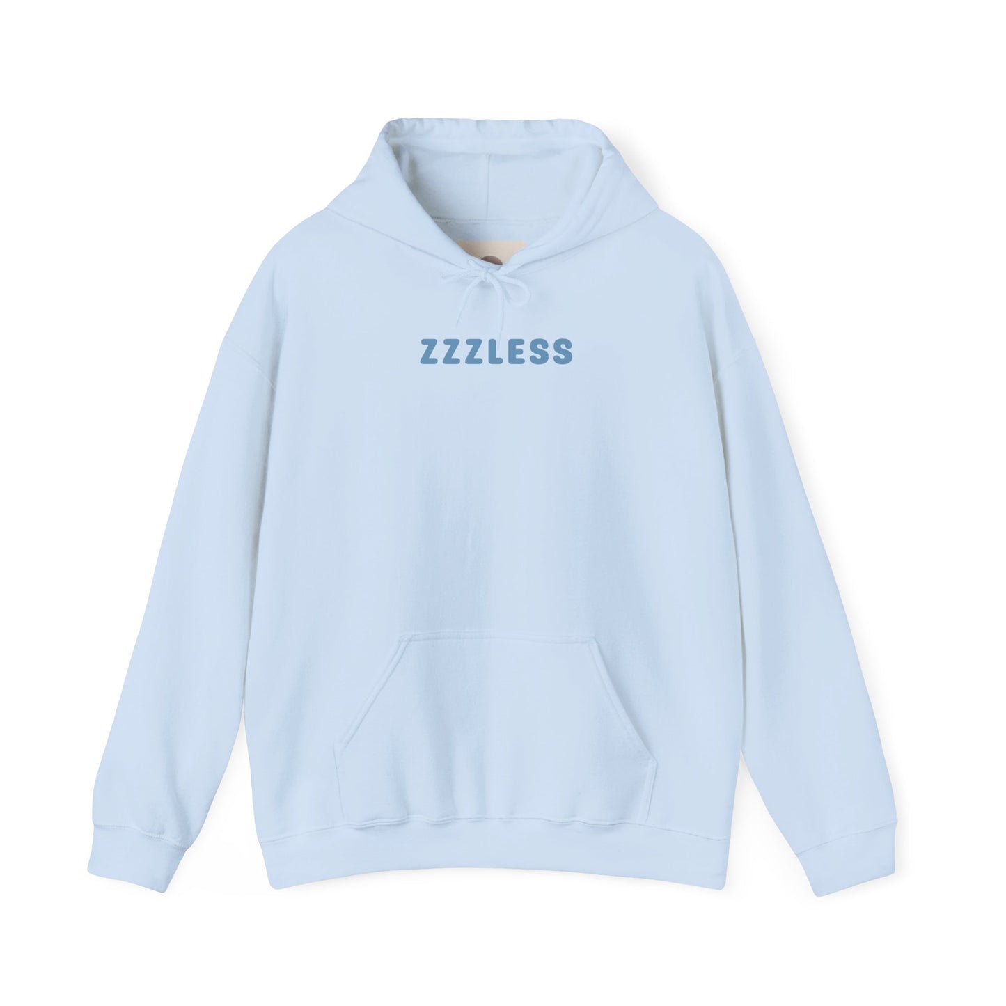 ZZZLess Hoodie - Soft enough to dream in, even when you can't. Comfort that lasts all night.