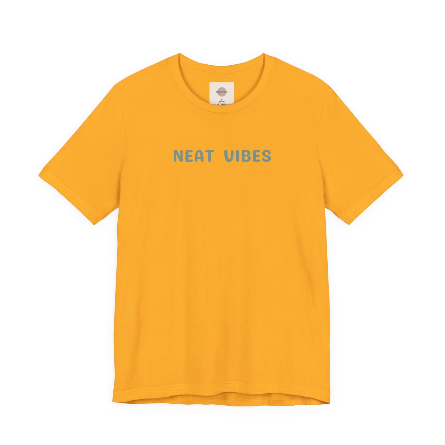 Neat Vibes Unisex Tee - for super neat, OCD, extra clean, slow at leaving home and getting into bed, color coordinating or super organized personality - Unisex Jersey Casual Summer Shirt | Gift for Friends, Unique Birthday Present, Relaxed Fit, Daily Wear