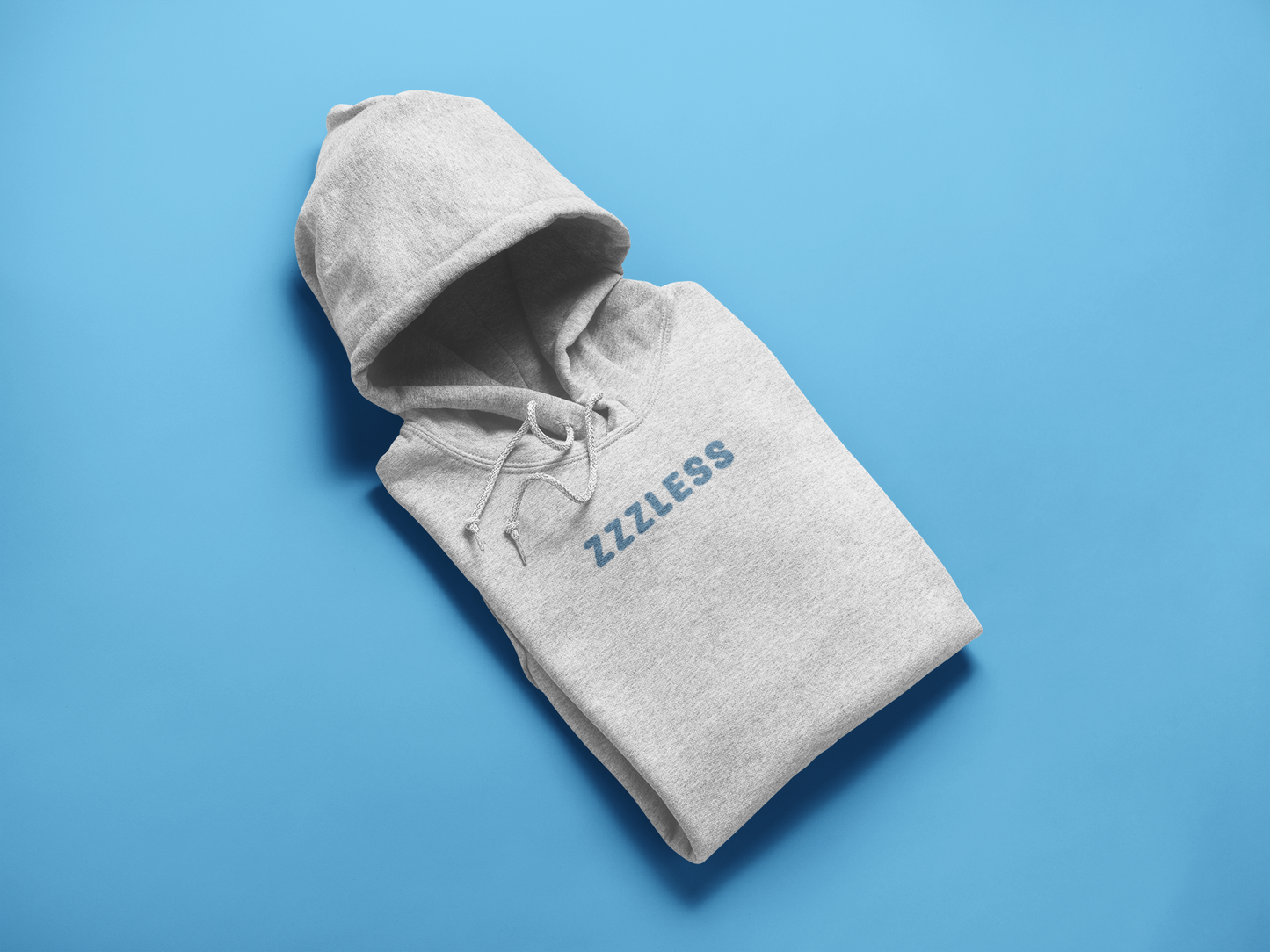 ZZZLess Hoodie - Soft enough to dream in, even when you can't. Comfort that lasts all night.
