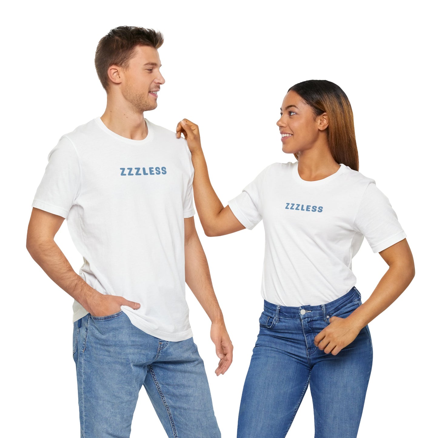 ZZZLess Unisex Tee - Insomnia - Sleep? Never heard of it. Unisex Jersey Short Sleeve Tee - Insomnia - Sleepless