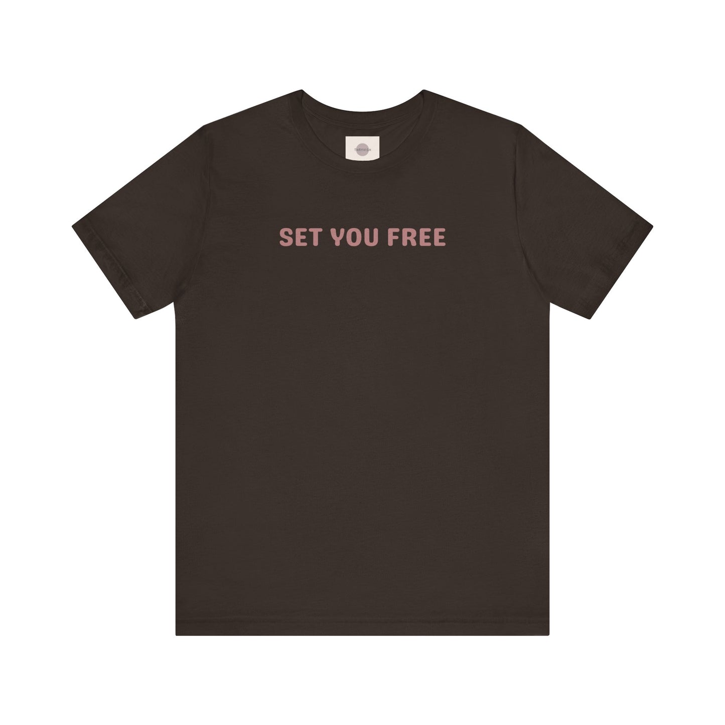 Set You Free Unisex Tee - that which is done unto to you is not your burden or baggage - Inspirational Tee, Motivational T-Shirt, Casual Wear, Gift for Her, Everyday Comfort, Uplifting Everyday Wear