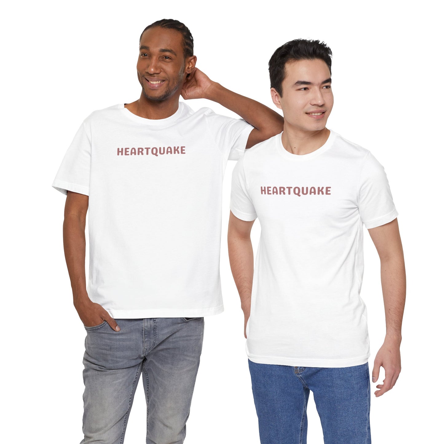 Heartquake Unisex Tee -  For the love of everything complicated and the overwhelming rush feelings of the heart shaken by love, fear, grief, or inspiration - Gift for Friends, Graphic Tee, Everyday Apparel