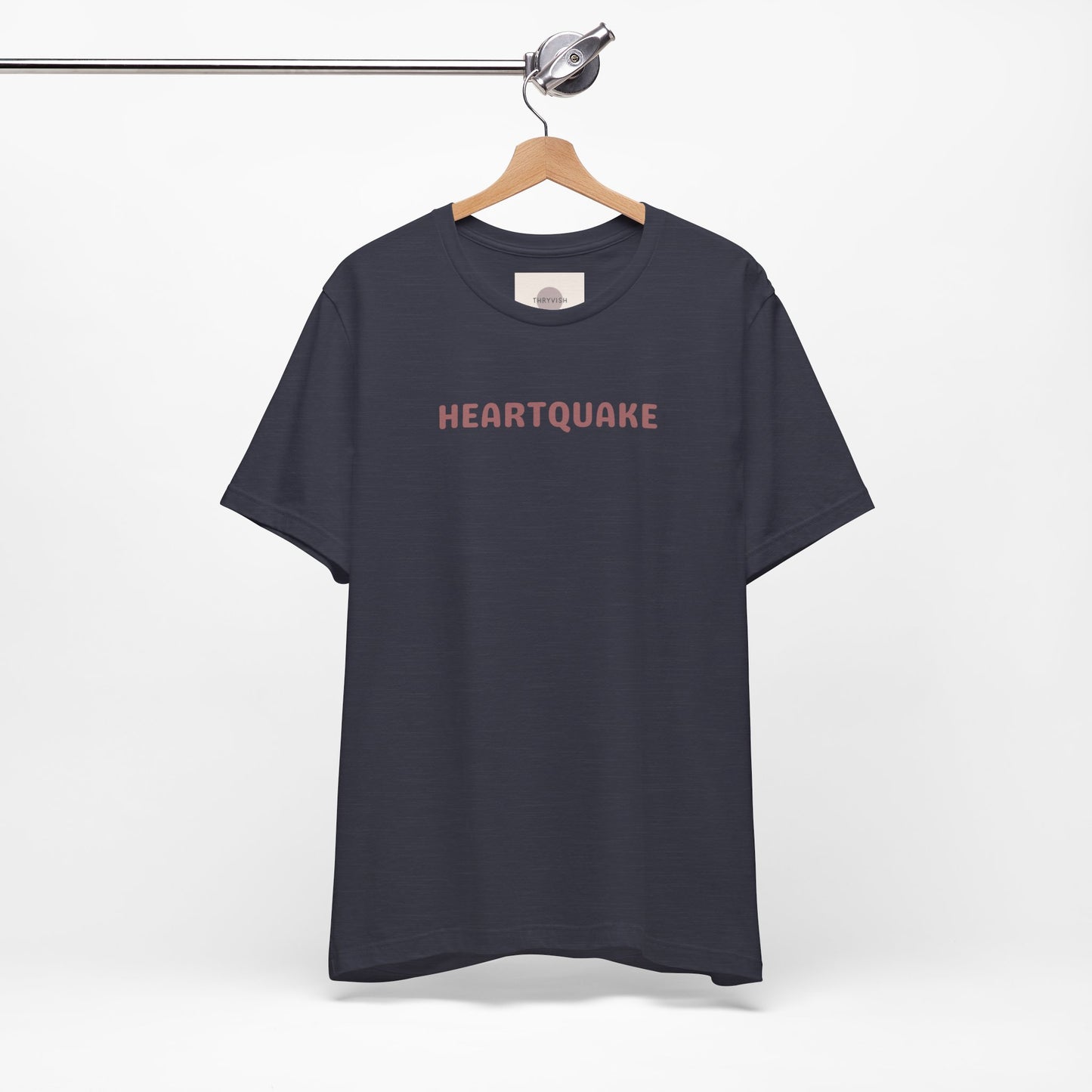Heartquake Unisex Tee -  For the love of everything complicated and the overwhelming rush feelings of the heart shaken by love, fear, grief, or inspiration - Gift for Friends, Graphic Tee, Everyday Apparel