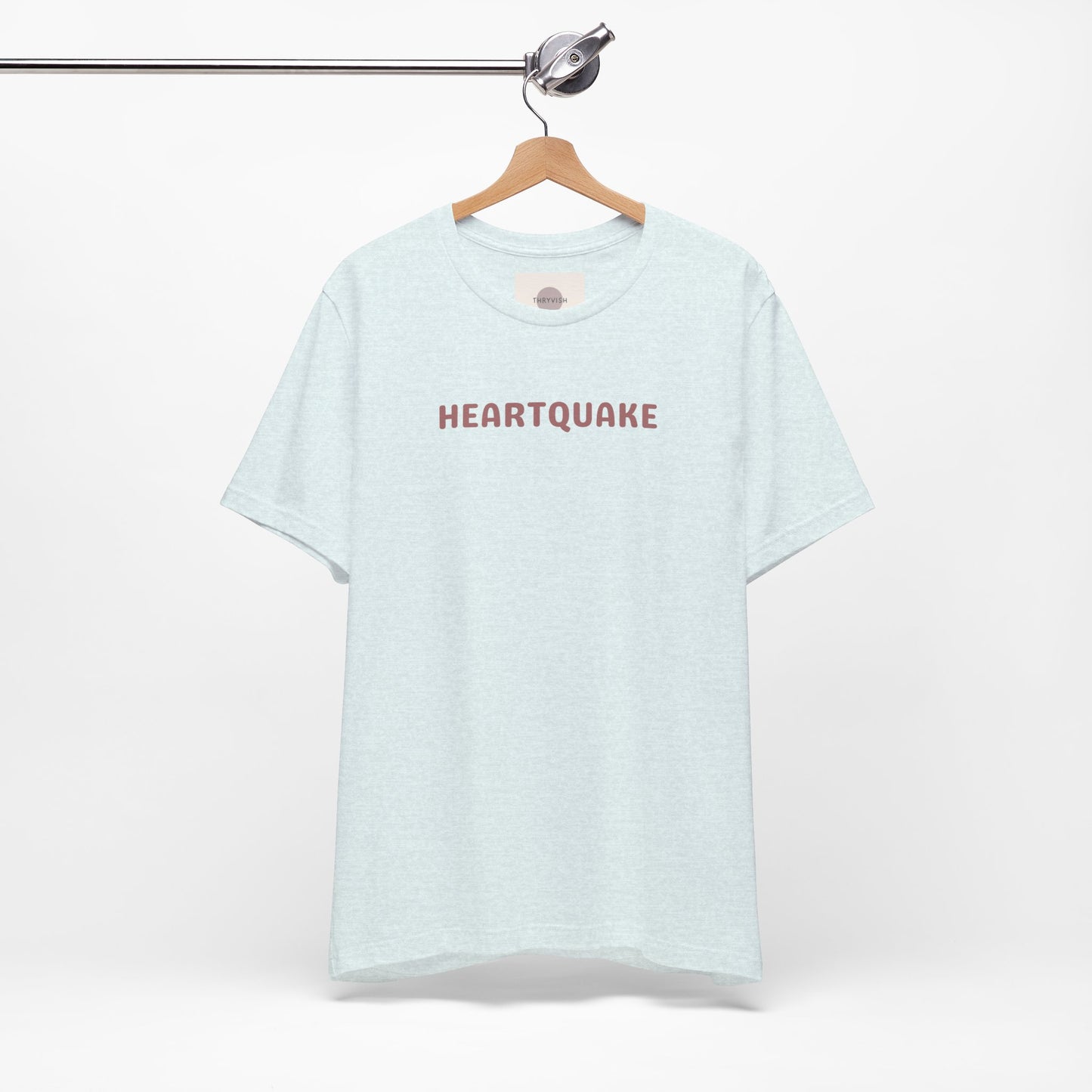 Heartquake Unisex Tee -  For the love of everything complicated and the overwhelming rush feelings of the heart shaken by love, fear, grief, or inspiration - Gift for Friends, Graphic Tee, Everyday Apparel