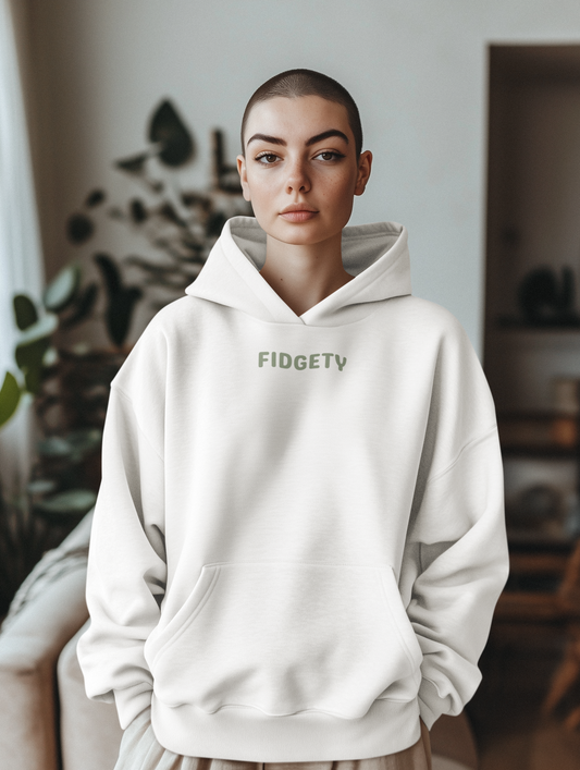 Fidgety Hoodie -   For the highly energetic, anxious, stressed, ADHD, nervous, bored or restless.
