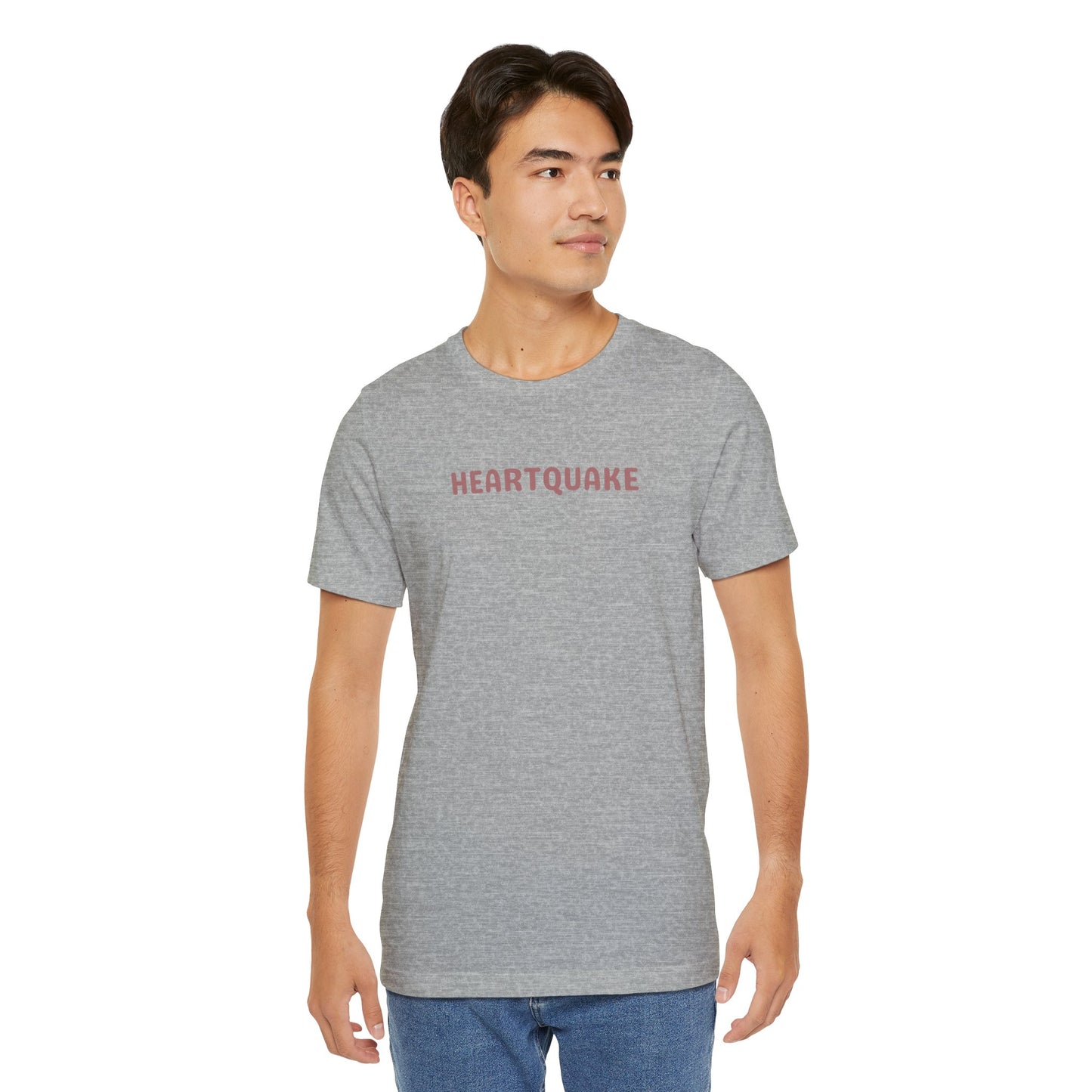Heartquake Unisex Tee -  For the love of everything complicated and the overwhelming rush feelings of the heart shaken by love, fear, grief, or inspiration - Gift for Friends, Graphic Tee, Everyday Apparel