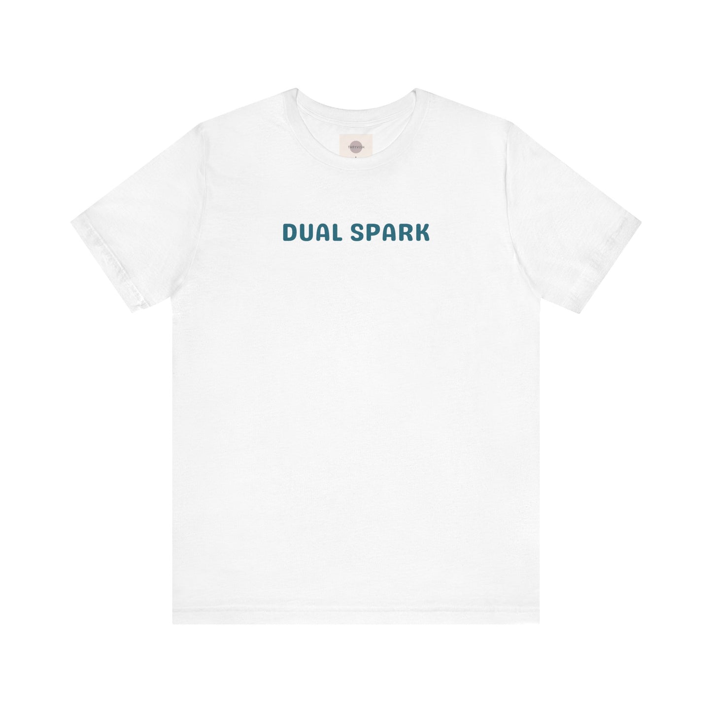 Dual Spark Tee - All Your Feelings Matter, Even All At The Same Time - Unisex T-shirt