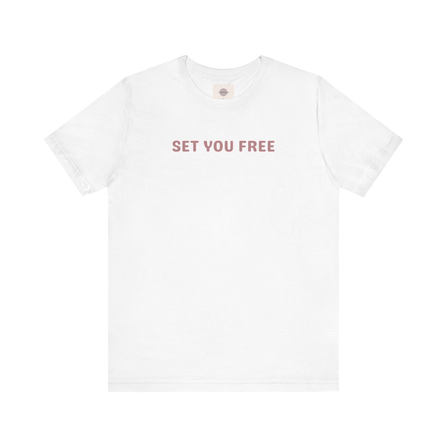 Set You Free Unisex Tee - that which is done unto to you is not your burden or baggage - Inspirational Tee, Motivational T-Shirt, Casual Wear, Gift for Her, Everyday Comfort, Uplifting Everyday Wear